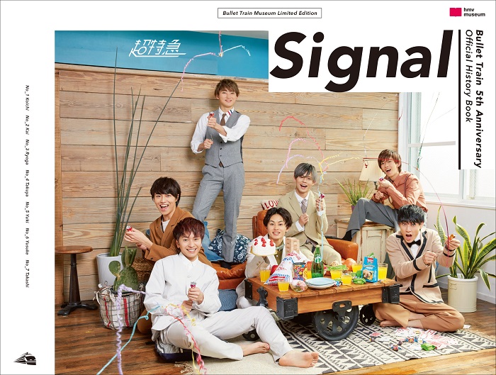 Bullet Train 5th Anniversary Official History Book「Signal」6/10 on sale!! |  超特急