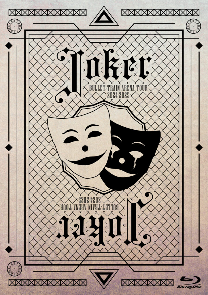 BULLET TRAIN ARENA TOUR 2024-2025「Joker」
